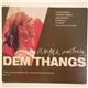 Angie Martinez - Dem Thangs